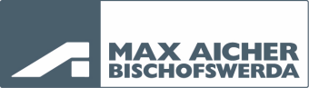 Max Aicher Bischofswerda GmbH & Co.KG